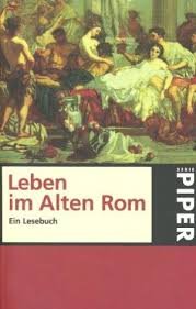 Leben im Alten Rom