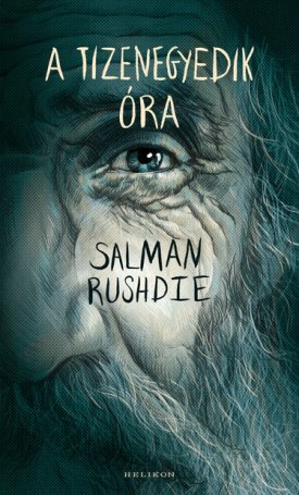 Rushdie, Salman: A tizenegyedik óra