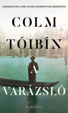 Tóibín, Colm: A varázsló