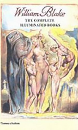 Blake, William: Complete Illuminated Books, The