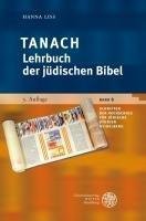 Liss, Hanna: Tanach, Lehrbuch der jüdischen Bibel - Schriften der Hochschule für Jüdische Studien Heidelberg