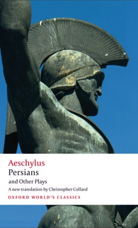 Aeschylus: Persians and Other Plays