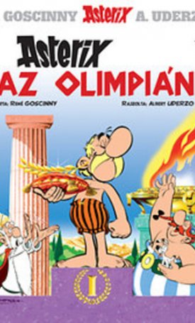 Goscinny, René, Uderzo, Albert : Asterix az olimpián