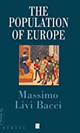 Livi-Bacci, Massimo: The Population of Europe