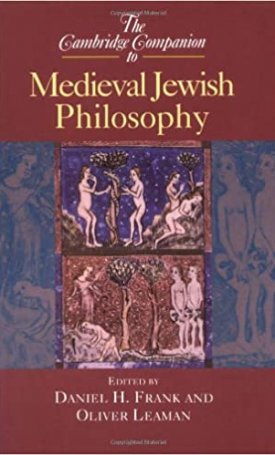  The Cambridge Companion to Medieval Jewish Philosophy