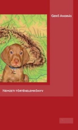 Gerő András: Nemzeti történelemkönyv