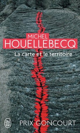 Houellebecq, Michel: La carte et le territoire