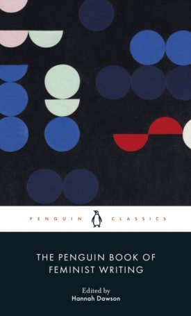 The Penguin Book of Feminist Writing