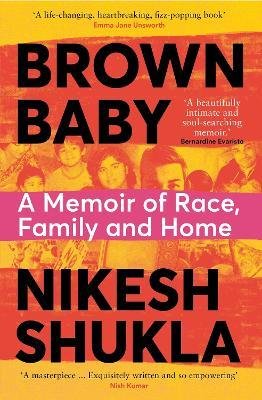 Brown Baby : A Memoir of Race, Family and Home