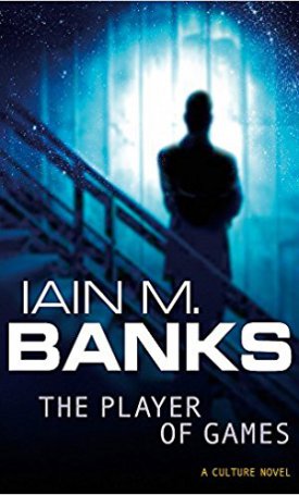 Banks, Iain M.: The Player of Games