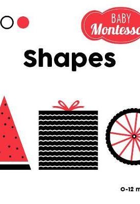 Baruzzi, Agnese: Shapes : Baby Montessori