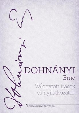 Dohnányi Ernő: Válogatott írások és nyilatkozatok