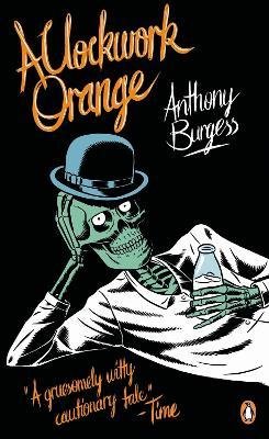 Burgess, Anthony : A Clockwork Orange