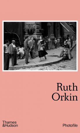 Ruth Orkin - Photofile