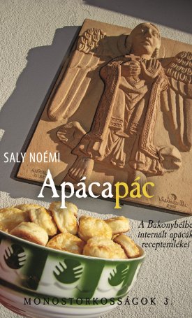 Saly Noémi : Apácapác