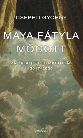 Maya fátyla mögött