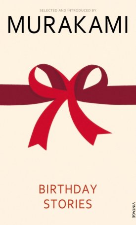 Murakami Haruki: Birthday Stories