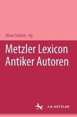  Metzler Lexikon antiker Autoren