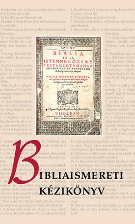  Bibliaismereti kézikönyv