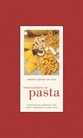 Zanini De Vita, Oretta : Encyclopedia of Pasta