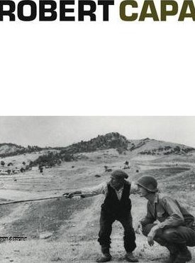 Whelan, Richard  : Robert Capa