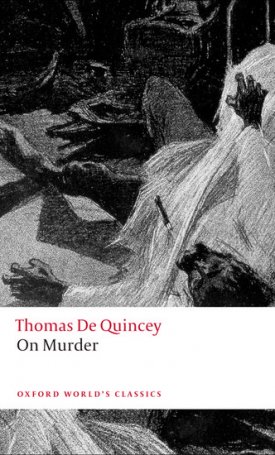 De Quincey, Thomas : On Murder