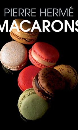 Hermé, Pierre: Macarons