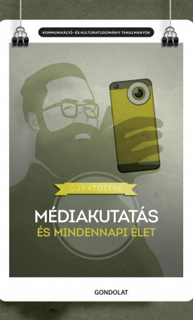  Újratöltve - Médiakutatás és mindennapi élet