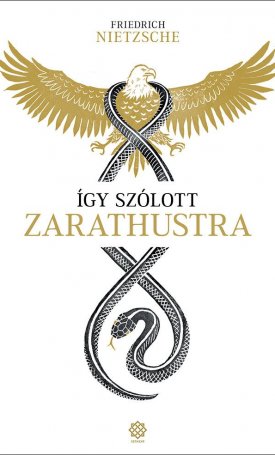 Nietzsche, Friedrich: Így szólott Zarathustra