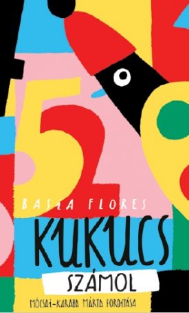 Flores, Basia: Kukucs számol