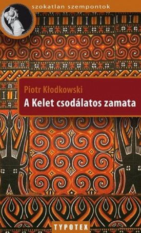 A Kelet csodálatos zamata