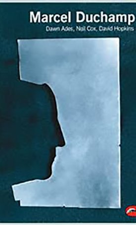 Ades, Dawn, Cox, Neil, Hopkins, David: Marcel Duchamp