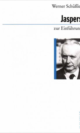 Karl Jaspers zur Einführung