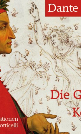 Dante, Alighieri: Die Göttliche Komödie