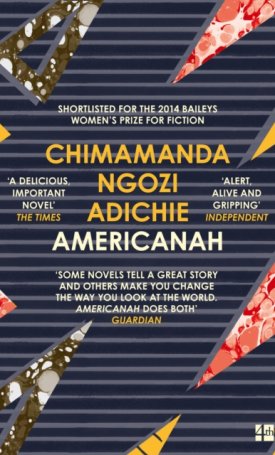 Chimamanda Ngozi, Adichie: Americanah