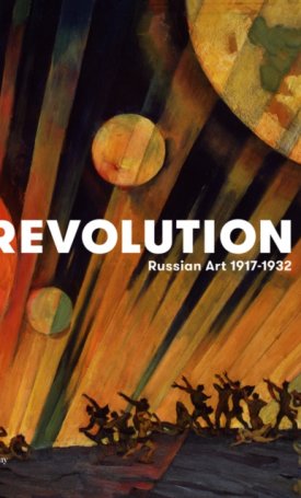 Milner, John, Murray, Natalia: Revolution - Russian Art 1917–1932