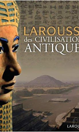 Salles, Catherine: Larousse Des Civilisations Antiques