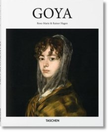 Hagen, Rose-Marie, Hagen, Rainer: Goya - Basic art