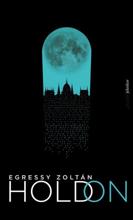 Egressy Zoltán: Holdon