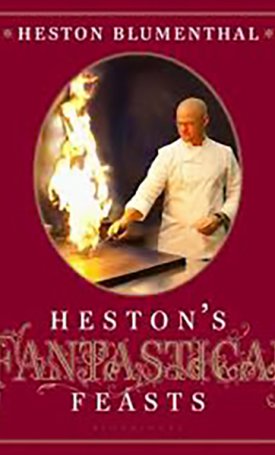 Blumenthal, Heston: Heston`s Fantastical Feasts