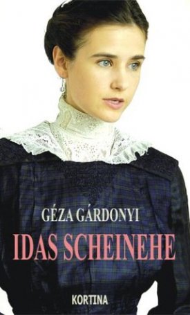 Gárdonyi Géza: Idas Scheinehe