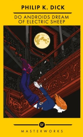 Do Androids Dream Of Electric Sheep? : The Best of the SF Masterworks