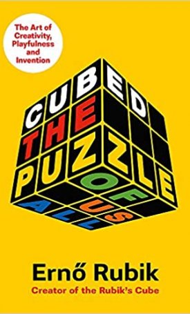 Ernő Rubik: Cubed. The puzzle of us all