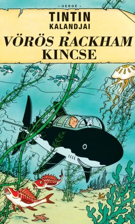 Hergé: Tintin kalandjai 12. - Vörös Rackham kincse