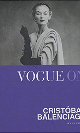 Susan, Irvine: Vogue on: Cristobal Balenciaga