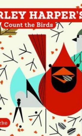 Charley Harper`s Count the Birds
