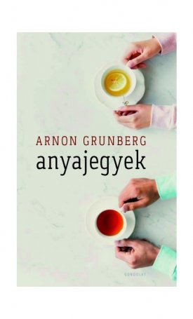 Grunberg, Arnon: Anyajegyek