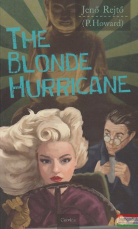 Rejtő Jenő: The Blonde Hurricane