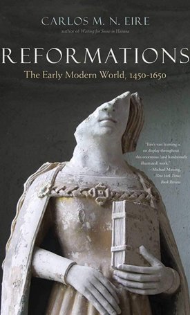 Reformations - The Early Modern World, 1450-1650