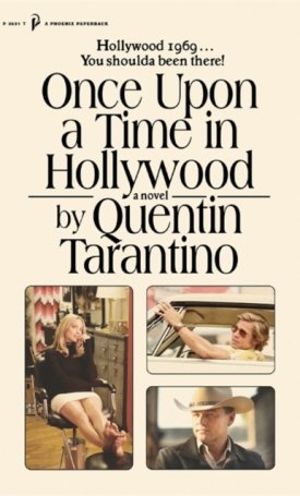 Tarantino, Quentin: Once Upon a Time in Hollywood